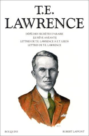 Oeuvres de T. E. Lawrence, tome 1