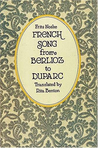 French Song from Berlioz to Duparc