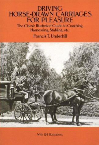 Driving Horse-Drawn Carriages for Pleasure