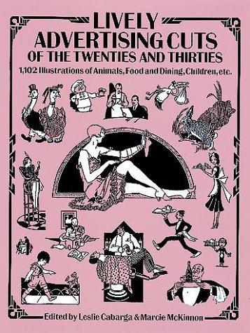 Lively Advertising Cuts of the Twenties and Thirties