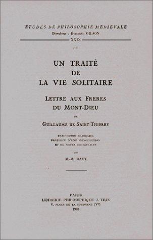 Un traité de la vie solitaire