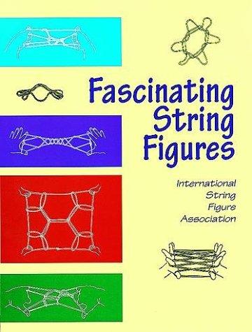 Fascinating String Figures