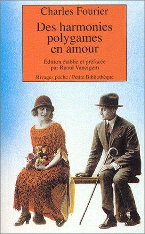 Des harmonies polygames en amour