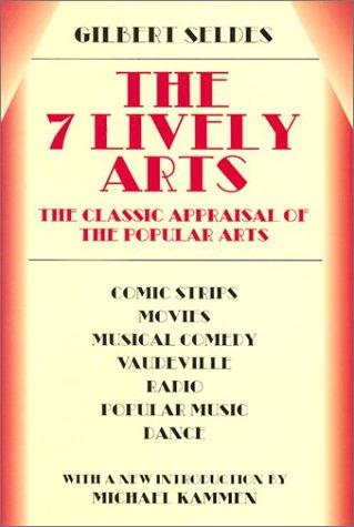 The 7 lively arts
