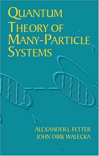 Quantum theory of many-particle systems
