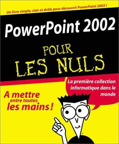 PowerPoint 2002 pour les nuls