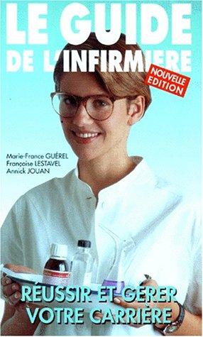 Le guide de l'infirmière