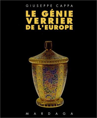 Le Genie Verrier De L'Europe