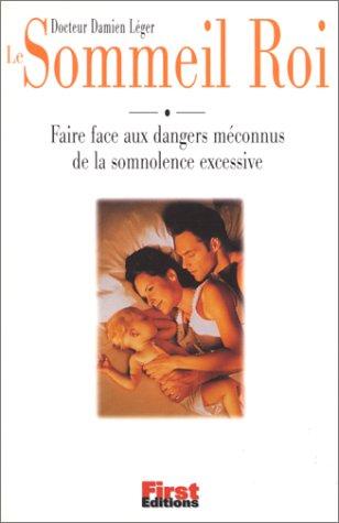 Le Sommeil Roi