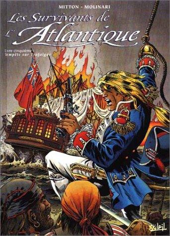 Les Survivants de L'Atlantique, livre cinquième
