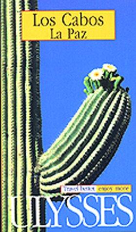 Los Cabos and La Paz