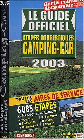 Le Guide officiel des étapes touristiques du Camping-Caravaning