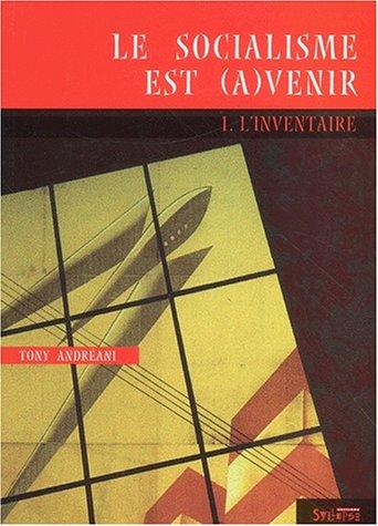 Le socialisme est (a)venir