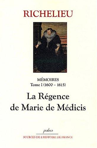 Mémoires, tome 1