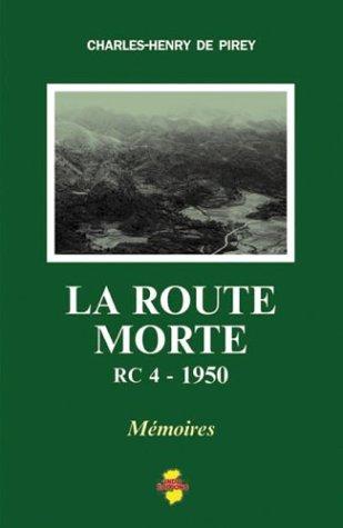 LA ROUTE MORTE