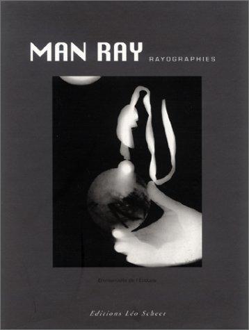 Man Ray Rayographs