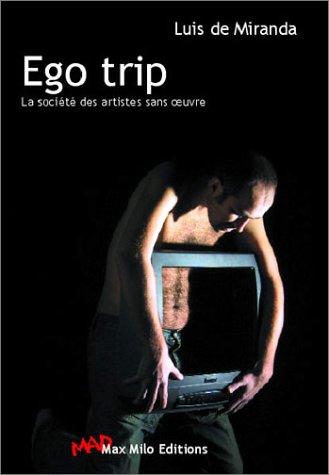 Ego Trip