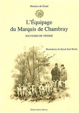 L'équipage du Marquis de Chambray