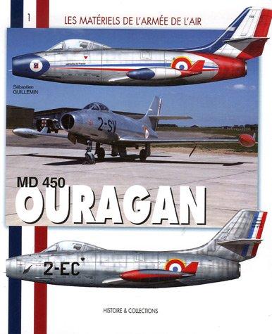MD 450 OURAGAN (Materiels de L'Armee de L'Air)