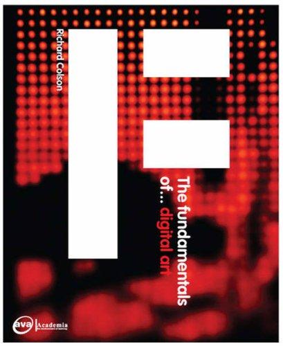 The Fundamentals of Digital Art