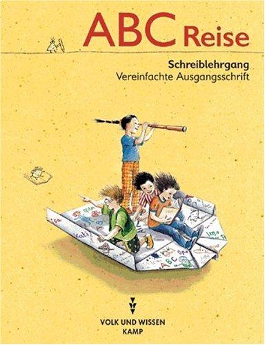 ABC-Reise, neue Rechtschreibung, Vereinfachte Ausgangsschrift