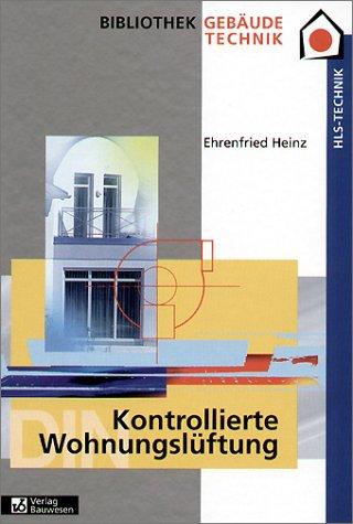 Kontrollierte Wohnungslüftung