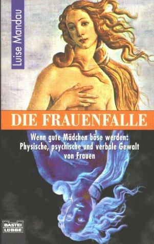 Die Frauenfalle