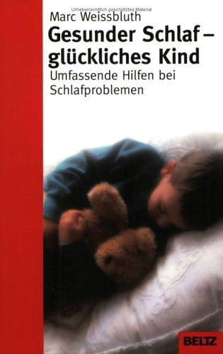 Gesunder Schlaf - glückliches Kind