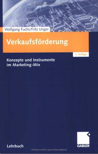 Verkaufsförderung. Konzepte und Instrumente im Marketing- Mix