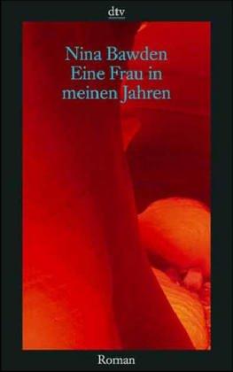 Eine Frau in meinen Jahren. Roman
