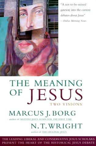 The Meaning of Jesus
