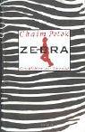Zebra. Geschichten aus Amerika
