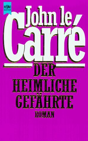 Der heimliche Gefährte. Roman