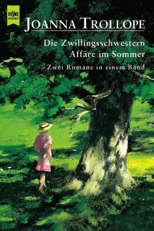 Die Zwillingsschwestern / Affäre im Sommer