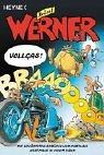 Werner. Vollgas