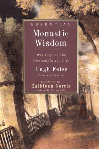 Essential Monastic Wisdom