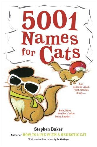 5001 names for cats / Stephen Baker