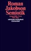 Semiotik. Ausgewählte Texte 1919 - 1982