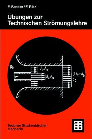 Übungen zur Technischen Strömungslehre