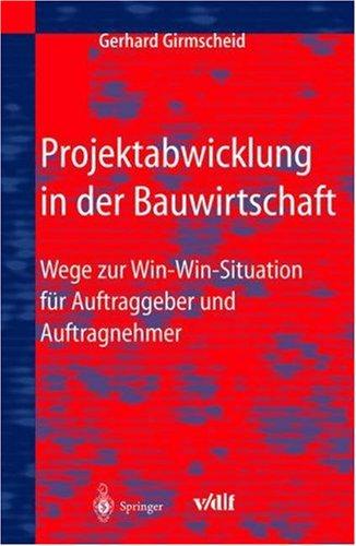 Projektabwicklung in der Bauwirtschaft