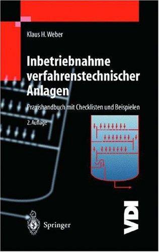 Inbetriebnahme verfahrenstechnischer Anlagen