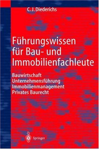 Führungswissen für Bau- und Immobilienfachleute