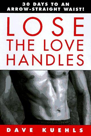 Lose the love handles