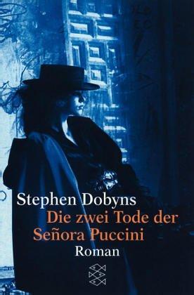 Die zwei Tode der Senora Puccini. Roman