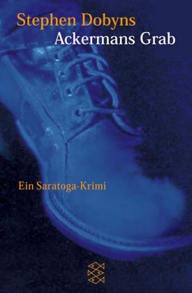 Ackerman's Grab. Ein Saratoga- Krimi