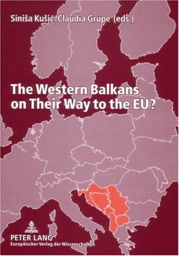 The Western Balkans on their way to the EU?