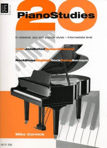 20 Piano Studies in Classical, Jazz and Popular Pieces
