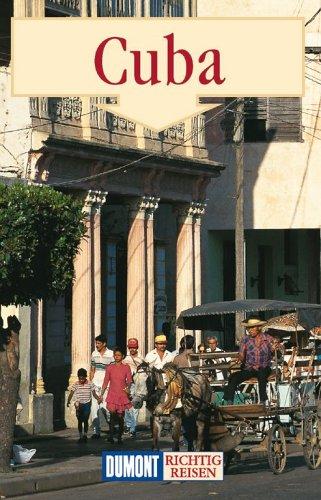 Cuba ( Kuba). Richtig reisen