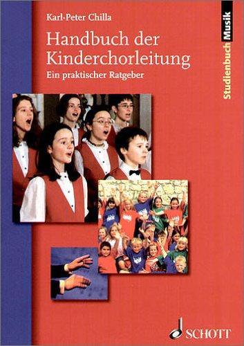 The Children's Choir Management Handbook