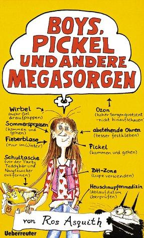 Boys, Pickel und andere Megasorgen